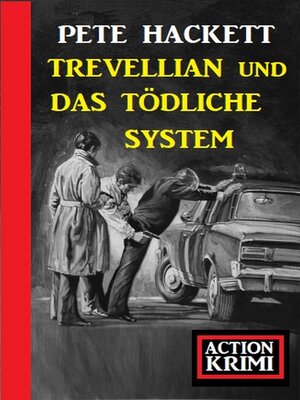 cover image of Trevellian und das tödliche System